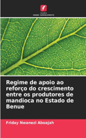 Regime de apoio ao reforço do crescimento entre os produtores de mandioca no Estado de Benue