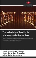principle of legality in international criminal law