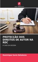 Protecção DOS Direitos de Autor Na Rdc