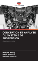 Conception Et Analyse Du Système de Suspension