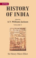 History Of India The Mohammedan Period As Described By Its Own Historians Volume 5Th