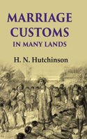 Marriage Customs in Many Lands