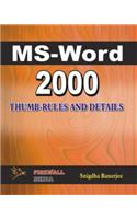 MS Word 2000 Thumb Rules and Details