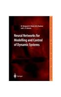 Neural Networks for Modelling and Control of Dynamic Systems: A Practitioner's Handbook