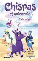 Chispas el unicornio 1 - El dia magico