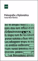 Paleografia y diplomatica (GRADO) (Spanish Edition)