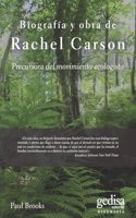 Biografia y obra de Rachel Carson: Precursora del movimiento ecologista