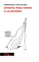 Apuntes para servir a la historia