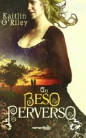 Un beso perverso