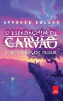O espadachim de carvão e as pontes de Puzur