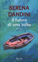 Il futuro di una volta