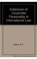 Extension of Corporate Personality in International Law