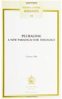 Pluralism: a New Paradigm for Theology