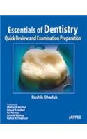 Essentials of Dentistry—Quick Review and Examination Preparation: (English)