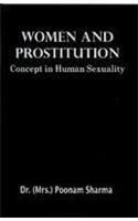 Woman and Prostitution: Concept in Human Sexuality