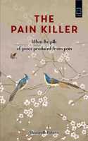 The Pain Killer (B K Classics)