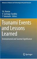 Tsunami Events and Lessons Learned
