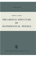 Logical Structure of Mathematical Physics