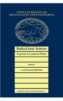 Radical Ionic Systems