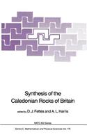 Synthesis of the Caledonian Rocks of Britain