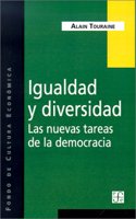 Igualdad y Diversidad: Las Nuevas Tareas De La Democracia