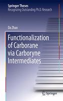 Functionalization of Carborane Via Carboryne Intermediates