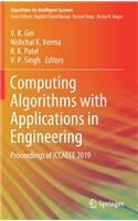 Computing Algorithms with Applications in Engineering: Proceedings of ICCAEEE 2019(Algorithms for Intelligent Systems)