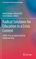 Radical Solutions for Education in a Crisis Context