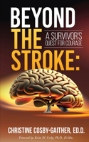 Beyond the Stroke