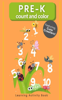 Pre-K Count and Color: Learning Numbers 1-10