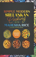 Simple Modern Sri Lankan Cooking with Mahesha Rice