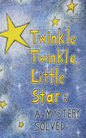 Twinkle Twinkle Little Star