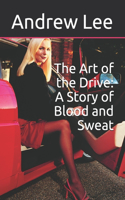 Art of the Drive