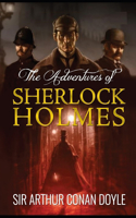 The Adventures of Sherlock Holmes by Arthur Conan Doyle illustrated edition