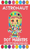 astronaut dot markers activity book for kids