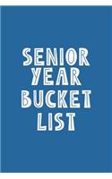 Senior Year Bucket List
