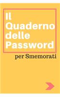 Il Quaderno delle Password per Smemorati