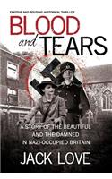 Blood and Tears
