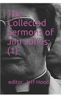 Collected Sermons of Jim Jones