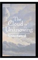 The Cloud of Unknowing "Annotated"