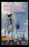 Adventures of Faith Girl & Bibo