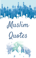 Muslim Quotes