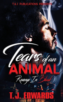Tears of An Animal