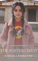 The Foster Child