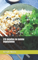 278 Recettes De Cuisine Vegetalienne