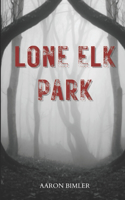 Lone Elk Park