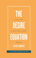 The Desire Equation