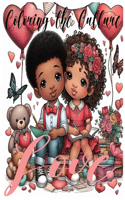 Coloring the Culture: Valentine Love