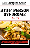 Stiff Person Syndrome Diet