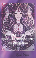Celestial Dreams